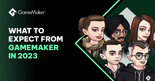 GameMaker Update: What To Expect From GameMaker In 2023
