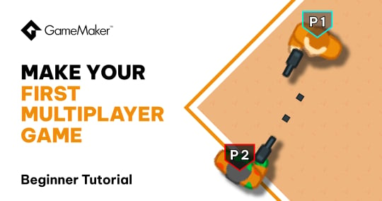 How to Make a Multiplayer Game